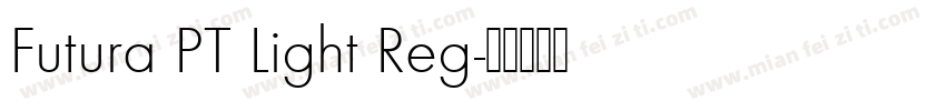 Futura PT Light Reg字体转换